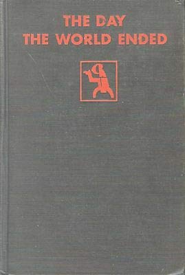THE DAY THE WORLD ENDED by SAX ROHMER DOUBLEDAY... B08L6K867S Book Cover