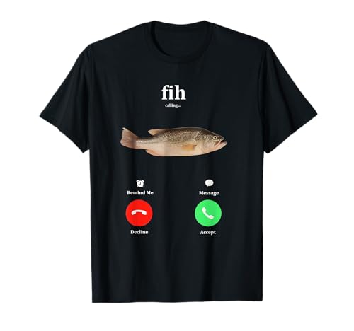 Fih Calling Remind me Message Decline Accept Phone Call Fish T-Shirt