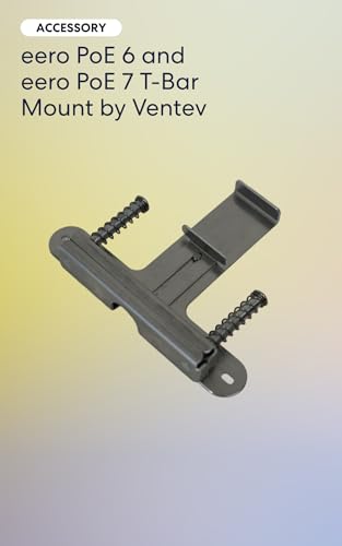 Image of eero PoE 6 and eero PoE 7 T-Bar Mount by Ventev