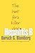 Hepatitis B: The Hunt for a Killer Virus