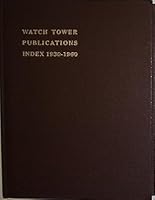 Watch Tower Publications Index Of Subjects Discussed And Scriptures Explained, 1930-1960 B001LGGUWE Book Cover