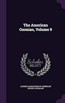 Hardcover The American Oxonian, Volume 9 Book