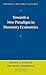 Towards a New Paradigm in Monetary Economics (Raffaele Mattioli Lectures)