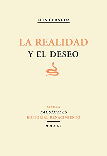 La realidad y el deseo: 13 (Facsímiles)