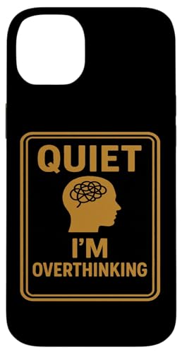 Quiet I'm Overthinking �T�C�� �X�}�z�P�[�X iPhone 14 Plus �p