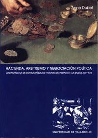 Hacienda, arbitrismo y negociación política : los proyectos de erarios públicos y Montes de Piedad en los siglos XVI y XVII