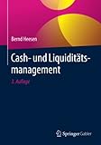 Cash- und Liquiditätsmanagement: EXTRAS Online. Zugangscode im Buch