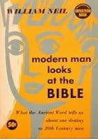 Modern man looks at the Bible B0007EGAOE Book Cover