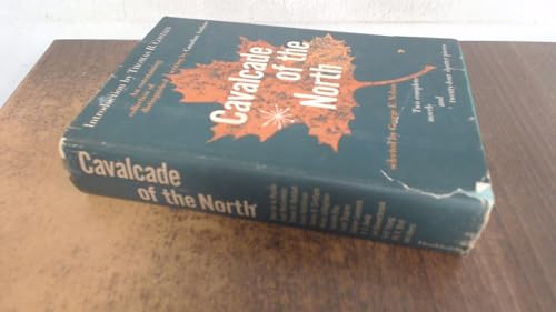 Cavalcade Of The North B01DO9IKBY Book Cover
