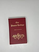Our Pioneer Heritage (20 vol. set) B08N31KQ8B Book Cover
