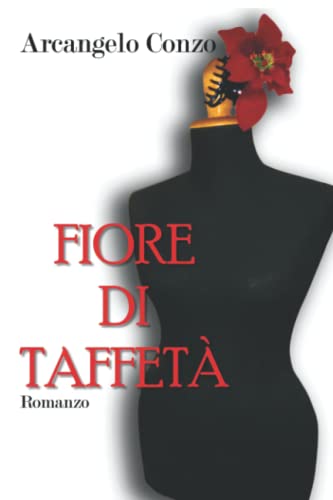 Fiore di Taffetà (Italian Edition)