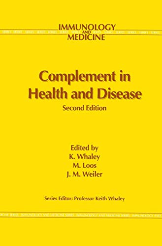 Complement in Health and Disease (Immunology and Medicine, 20)