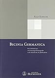  Bicinia Germanica: Ein Lehrbrief zum zweistimmigen Kontrapunkt in der Stilistik des 16. Jahrhunderts