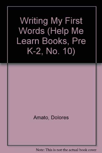 Hml Writing My First (Help Me Learn Books, Pre ... 0843130415 Book Cover