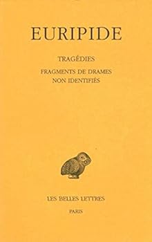 Paperback Euripide, Tragedies: Tome VIII, 4e Partie: Fragments de Drames Non Identifies [French] Book