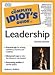The Complete Idiot's Guide to Leadership (2nd Edition)