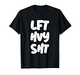 I Lift Because Im Depressed I'm Sad Gym Shirt
