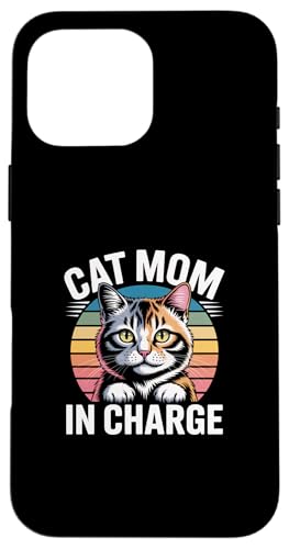 Cat Mom In Charge �X�}�z�P�[�X iPhone 16 Pro Max �p