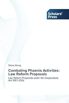 Paperback Combating Phoenix Activities: Law Reform Proposals Book