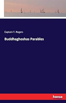 Paperback Buddhaghoshas Parables Book