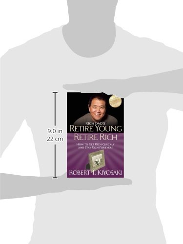 Retire Young Retire Rich: How to Get Rich and Stay Rich
