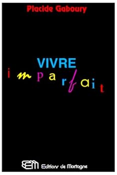Paperback Vivre imparfait [French] Book