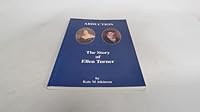 Abduction: The Story of Ellen Turner 0954389603 Book Cover