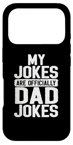 New Dad First Fathers Day My Jokes Are Official Dad Jokes �X�}�z�P�[�X iPhone 17 Pro �p