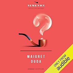 Maigret duda (Narraci&oacute;n en Castellano) [Maigret's Doubts] cover art