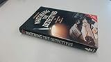 Watching the Detectives: The Life and Times of the Private Eye