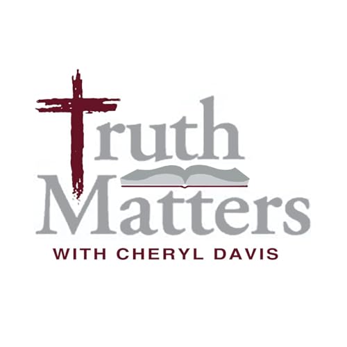 Truth Matters with Dr. Cheryl Davis Titelbild