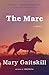 The Mare: A Novel (Vintage Contemporaries)