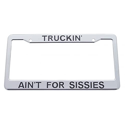 United Pacific Truckin' Ain't for Sissies Chrome Plastic License Plate Frame
