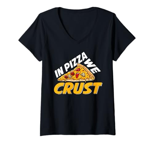 Mujer En Pizza We Crust Camiseta Cuello V