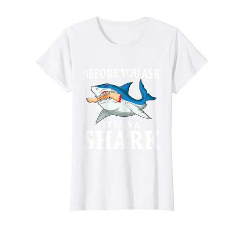 Before You Ask it was a Shark Leg Amputee Amputation T-Shirt, Women, White, Large