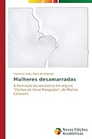 Mulheres desamarradas 3639748344 Book Cover
