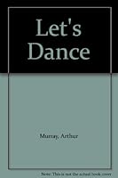Let's Dance B002JSNC92 Book Cover