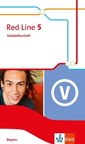 Red Line 5. Ausgabe Bayern: Vokabellernheft Klasse 9 (Red Line. Ausgabe für Bayern ab 2017)