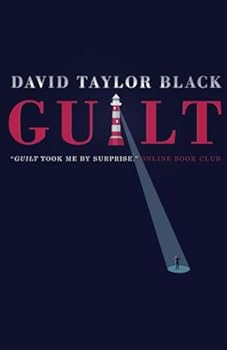 Paperback Guilt: A gripping, fast-paced mystery of thrilling, page-turning suspense Book