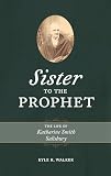 Sister to the Prophet