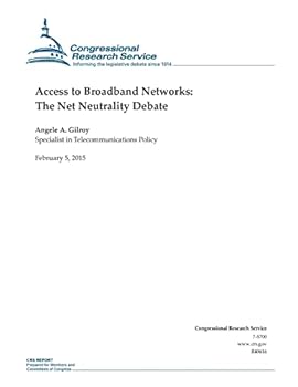 Paperback Access to Broadband Networks: The Net Neutrality Debate Book