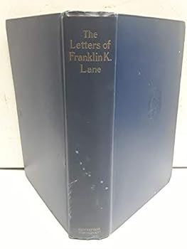 Hardcover the letters of franklin k. lane Book