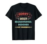 Herren Retro Sorry Dieser Beleuchtungsdesigner Ist Vergeben T-Shirt