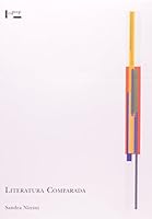 Literatura comparada: Histo´ria, teoria e cri´tica (Acade^mica) (Portuguese Edition) 8531404223 Book Cover