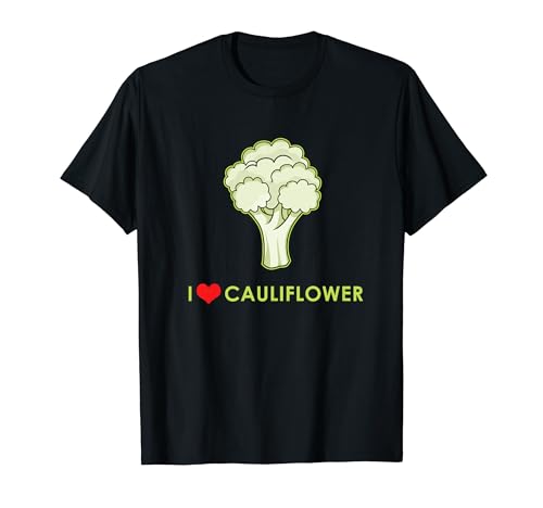 Funny Vegan Pro Activism Gift For Women I Love Cauliflower t-shirt