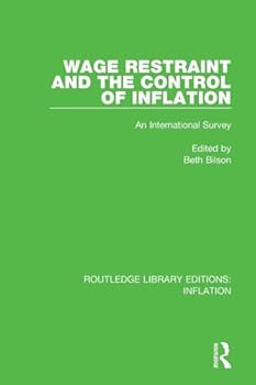Paperback Wage Restraint and the Control of Inflation: An International Survey Book