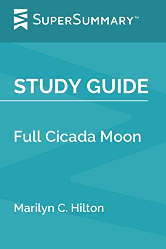 Study Guide: Full Cicada Moon by Ma…