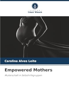 Paperback Empowered Mothers [German] Book