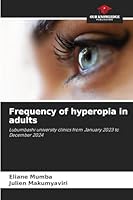 Frequency of hyperopia in adults 6209263658 Book Cover