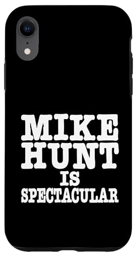 Mike Hunt Is Spectacular Funny Adult ���[���A �X�}�z�P�[�X iPhone XR �p